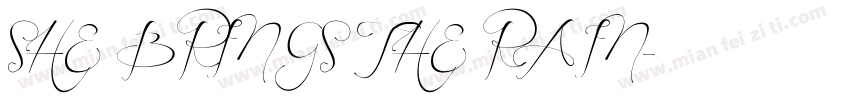 SHE BRINGS THE RAIN字体转换